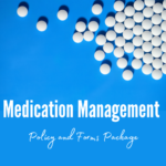 Medication Management Package of Support Forms and Policy for NDIS