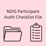 NDIS Participant File Audit Checklist